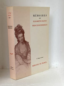Mémoires de Elizabeth Craven Princesse Berkeley