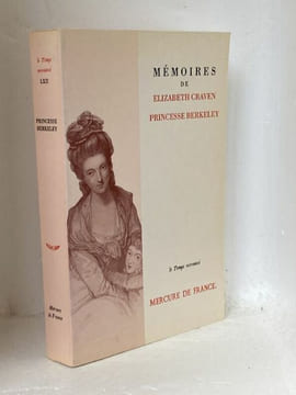 Mémoires de Elizabeth Craven Princesse Berkeley. [Voyage] - Craven Elizabeth 