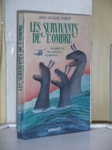 Les survivants de l'ombre. Enquête sur les animaux mystérieux
