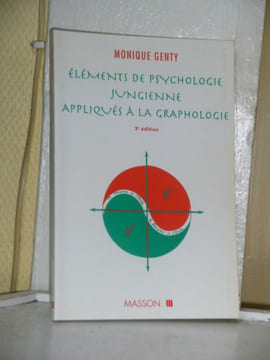 Elements de psychologie jungienne appliqués a la graphologie. GENTY Monique - [Graphologie]