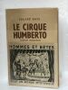 LE CIRQUE HUMBERTO (Cirkus Humberto). [Cirque] - BASS Eduard