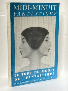 MIDI-MINUIT FANTASTIQUE n°9 Juillet 1964 Le tour du monde du fantastique. [Fantastique] - Collectif - Eric Losfeld 