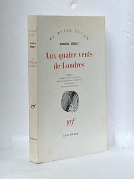 Aux quatre vents de Londres. [Littérature anglaise] - MOSLEY Nicholas