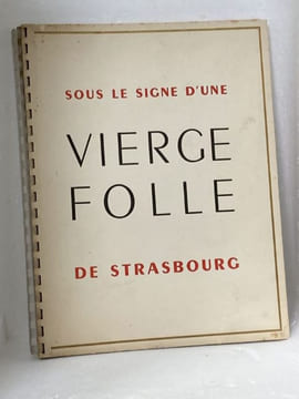 CATALOGUE NICOLAS - Sous le signe d'Une vierge folle de Strasbourg . [OENOLOGIE] -  CATALOGUE NICOLAS - Illustrations de Berthommé Saint-André 