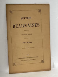 LETTRES BEARNAISES sur les affaires de la ville et de la campagne