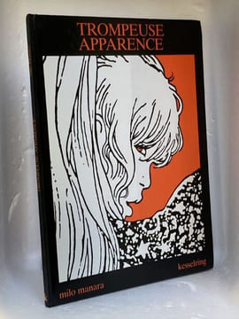 TROMPEUSE APPARENCE. Manara Milo