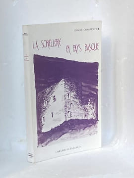 LA SORCELLERIE EN PAYS BASQUE . CHARPENTIER Josane