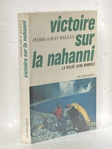 Victoire sur la Nahanni, la vallée sans hommes