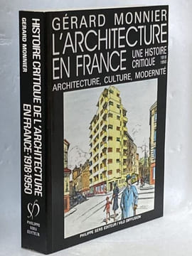 L'ARCHITECTURE EN FRANCE 1918-1950 Une histoire critique. MONNIER Gérard