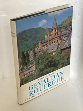GEVAUDAN ROUERGUE - Les Albums des Guides Bleus. MAZARS Pierre - [Les Albums des Guides Bleus]