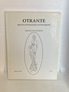 OTRANTE Art et Littérature Fantastiques n°4. Amours fantastiques