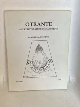 OTRANTE Art et Littérature Fantastiques n°3 La ville fantastique. COLLECTIF - [Fantastique]