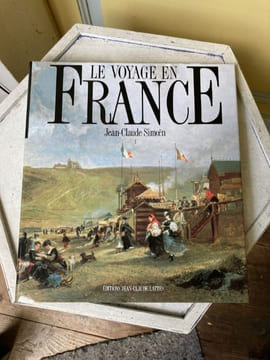LE VOYAGE EN FRANCE. SIMOËN Jean Claude - [Voyage]