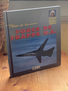 PILOTES DE LA FORCE DE FRAPPE U.S.