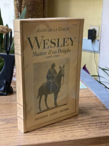 WESLEY Maître d'un peuple (1703-1791)