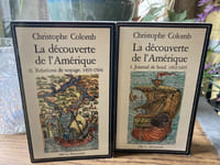 LA DECOUVERTE DE L'AMERIQUE - Tome 1 Journal de bord 1492-1493 - Tome 2 Relations de voyage 1493-1504