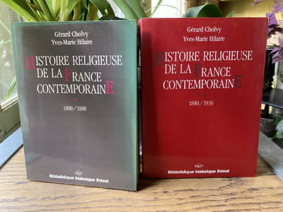 Histoire religieuse de la France contemporaine - Tome 1 1800/1880 - Tome 2 1880/1930