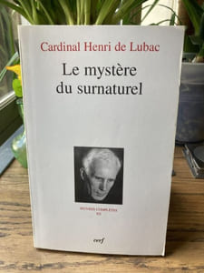 Le mystère du surnaturel - Oeuvres complètes XII Quatrième section Surnaturel