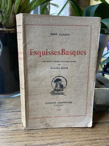Esquisses basques. Nouvelles ornées d'un bois gravé par Raymond Baugé