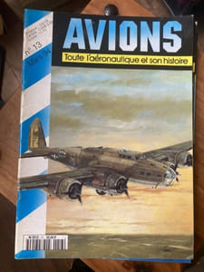 AVIONS Toute l'aéronautique et son histoire n°13 Mars 1994