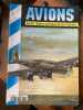 AVIONS Toute l'aéronautique et son histoire n°13 Mars 1994. Collectif - AVIATION