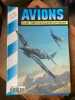 AVIONS Toute l'aéronautique et son histoire n°49 Avril 1997. Collectif - AVIATION