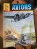 AVIONS Toute l'aéronautique et son histoire n°67 octobre 1998. Collectif - AVIATION