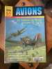 AVIONS Toute l'aéronautique et son histoire n°65 Aout 1998. Collectif - AVIATION