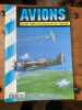 AVIONS Toute l'aéronautique et son histoire n°46 Jan 1997. Collectif - AVIATION