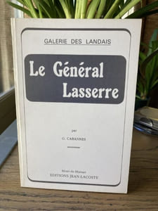 Le Général Lasserre - Galerie des Landais