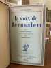 LA VOIX DE JERUSALEM Traduit de l'anglais par Andrée Jouve. ZANGWILL Israël - [Judaïsme]