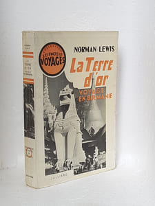 La terre d'or. Voyage en Birmanie