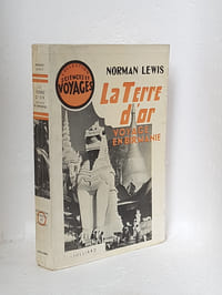 La terre d'or. Voyage en Birmanie