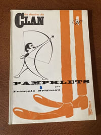 LES DOSSIERS DU CLAN N°4 - PAMPHLETS