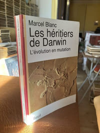 LES HERITIERS DE DARWIN L'évolution en mutation