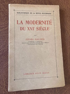LA MODERNITE AU XVIe SIECLE