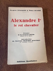 ALEXANDRE Ier le roi chevalier 