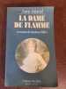 LA DAME DE FLAMME Le roman de Madame Tallien . ANNE-MARIEL - [Révolution Française]