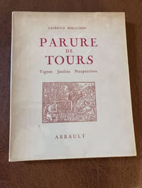 PARURE DE TOURS Vignes Jardins Perspectives