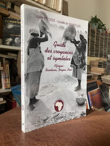 Guide des croyances et symboles : Afrique : Bambara, Dogon, Peul 