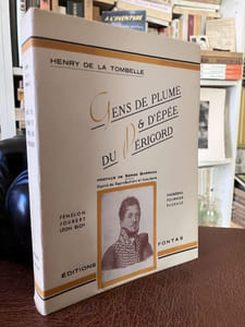 GENS DE PLUME & D'EPEE DU PERIGORD. 