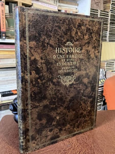 Histoire d'une famille & d'une industrie pendant deux siècles 1723-1923. Revillon