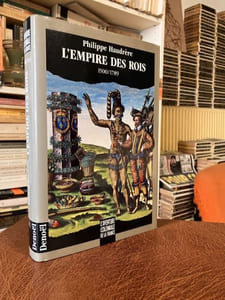  L'AVENTURE COLONIALE DE LA FRANCE.  L'Empire des rois 1500/1789 - L'Empire renaissant 1789-1871  -  L'Empire Triomphant- 1871/ 1936- 1. Afrique Occidentale et Equatoriale -  L'Empire Triomphant- 1871/ 1936- 2. Maghreb, Indochine, Madagascar,Î Îles et comptoirs. -   L'Empire écartelé 1936/1946 - L'Empire embrasé 1945/1962