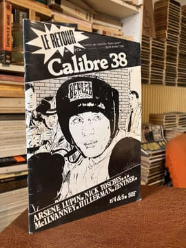 calibre 38 hors-série n° 4&5  - 1991 Arsène Lupin - Nick Tosches - Tony Hillerman - Zentner . COLLECTIF - [Policier]