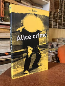 Alice crime