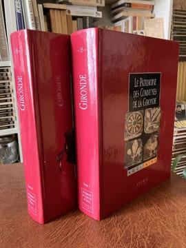 LE PATRIMOINE DES COMMUNES DE LA GIRONDE. COLLECTIF - [Gironde]