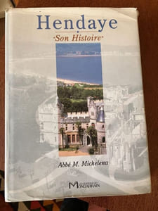 HENDAYE Son Histoire