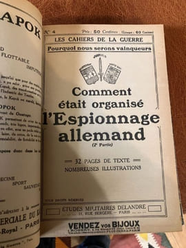 Les Cahiers de la Guerre n°1 à 12 Tome 1 (Octobre 1914 - Avril 1915 ) Pourquoi nous serons vainqueurs (1 et 2) - Comment était organisé l'espionnage ...