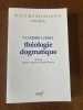 Théologie Dogmatique édité par Olivier Clément et Michel Stavrou. LOSSKY Vladimir - [Religion Orthodoxe]