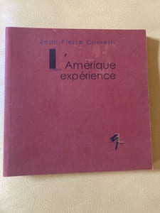 L'Amérique expérience